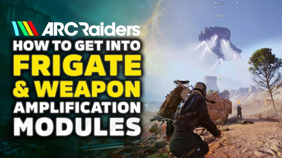 How to Complete ARC Raiders Frigate for Amplification Modules Best Loot and Survival